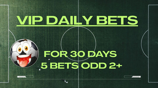 VIP Daily BETS for 30 Days